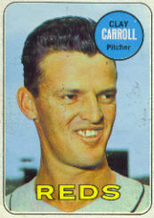 1969 Topps Baseball Cards      026      Clay Carroll